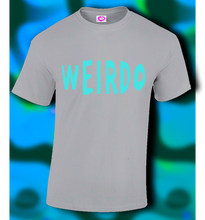 Load image into Gallery viewer, WEIRDO