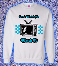 Load image into Gallery viewer, Don't Watch