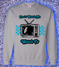 Load image into Gallery viewer, Don't Watch