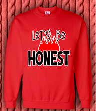 Load image into Gallery viewer, Let's Be Honest