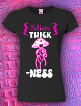 Load image into Gallery viewer, Slim Thick-Ness