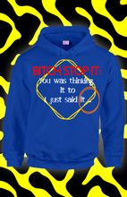 Load image into Gallery viewer, Said It