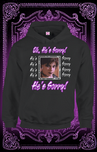 Load image into Gallery viewer, He's Sorry