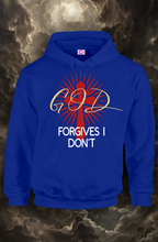 Load image into Gallery viewer, I Don't Forget try GOD