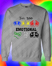 Load image into Gallery viewer, *NEW* I'M FEELING EMOTIONAL