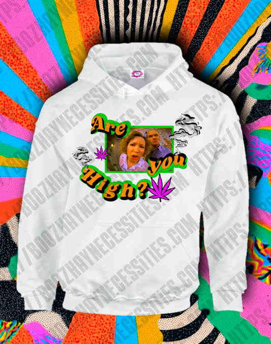 *NEW* High you are?