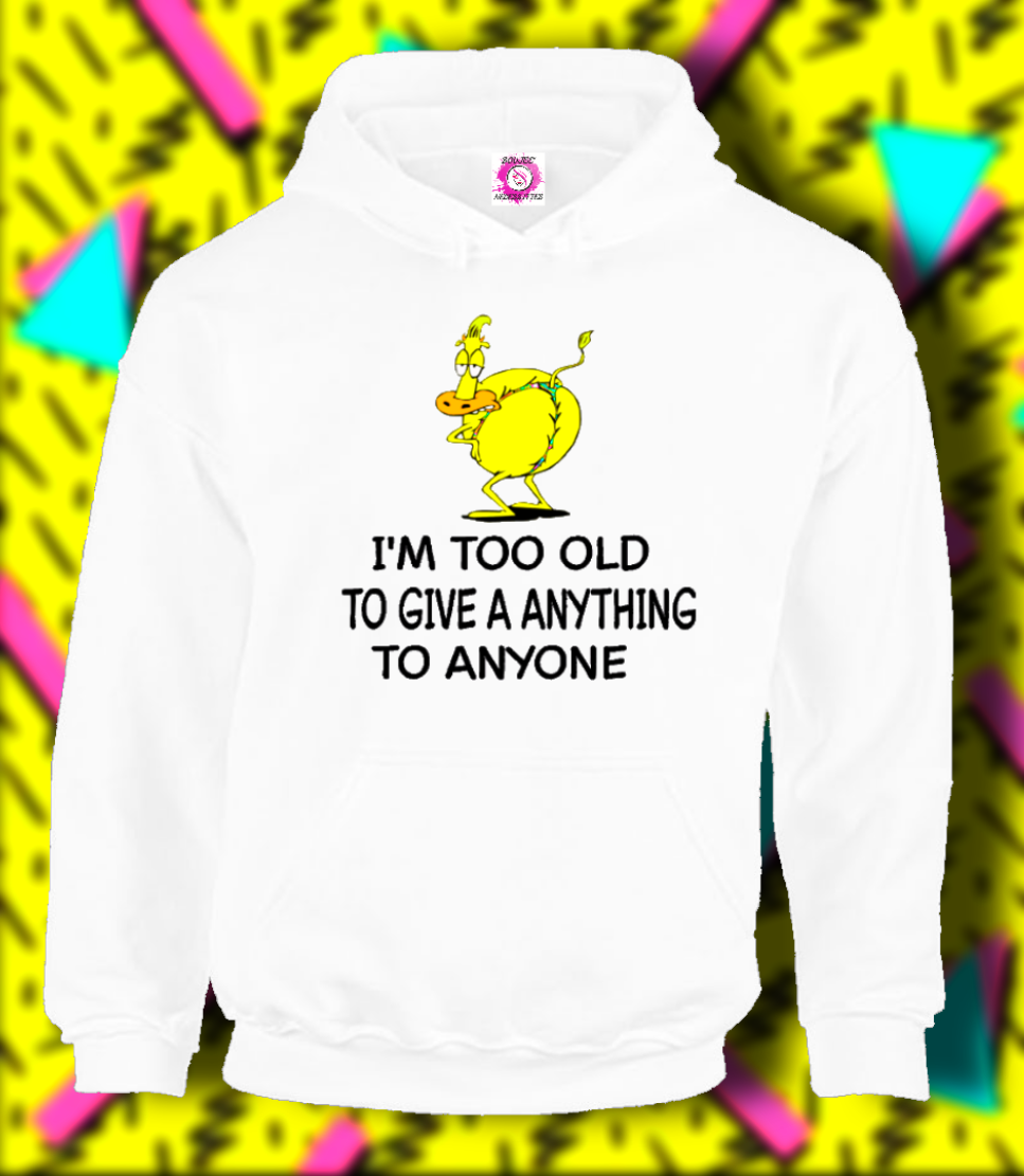 TOO OLD