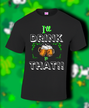 Load image into Gallery viewer, 🍻 DRINK🥳🍻🍀