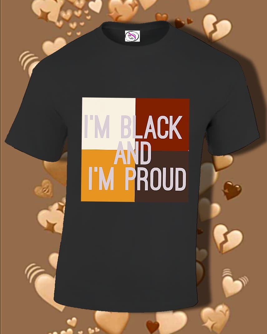 Im Black And Im Proud