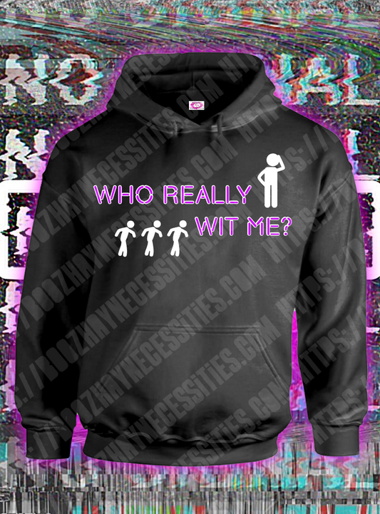 *NEW* R U WIT ME