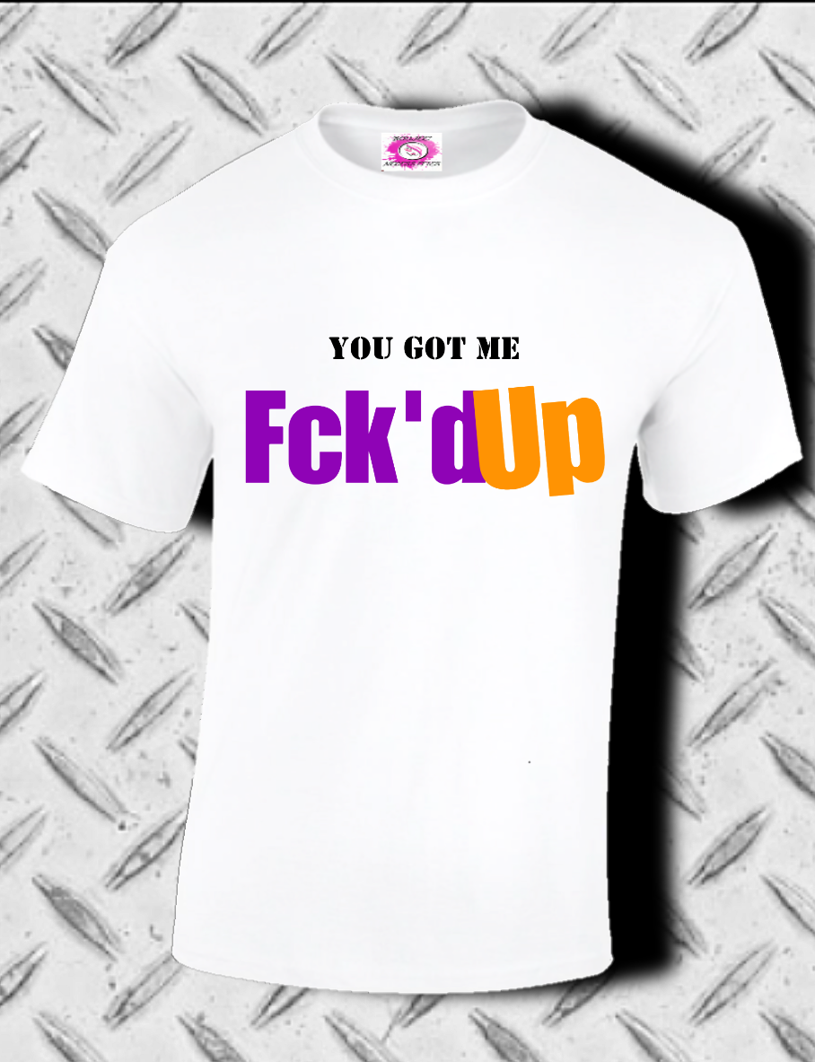 F*cked up