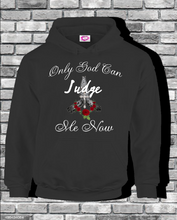 Load image into Gallery viewer, Only God Can Judge Me😇🪒💯
