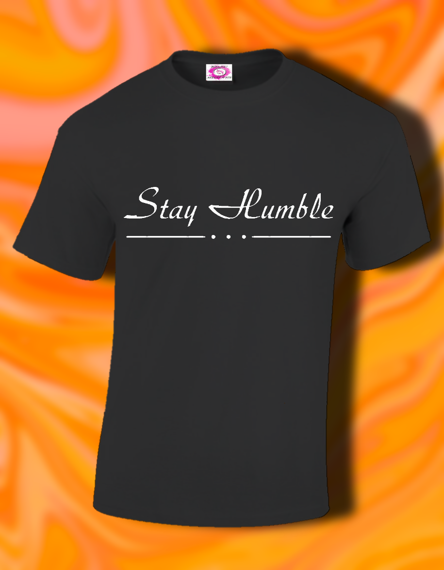 Stay Humble