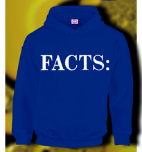 Load image into Gallery viewer, FACTS:💯👏♾
