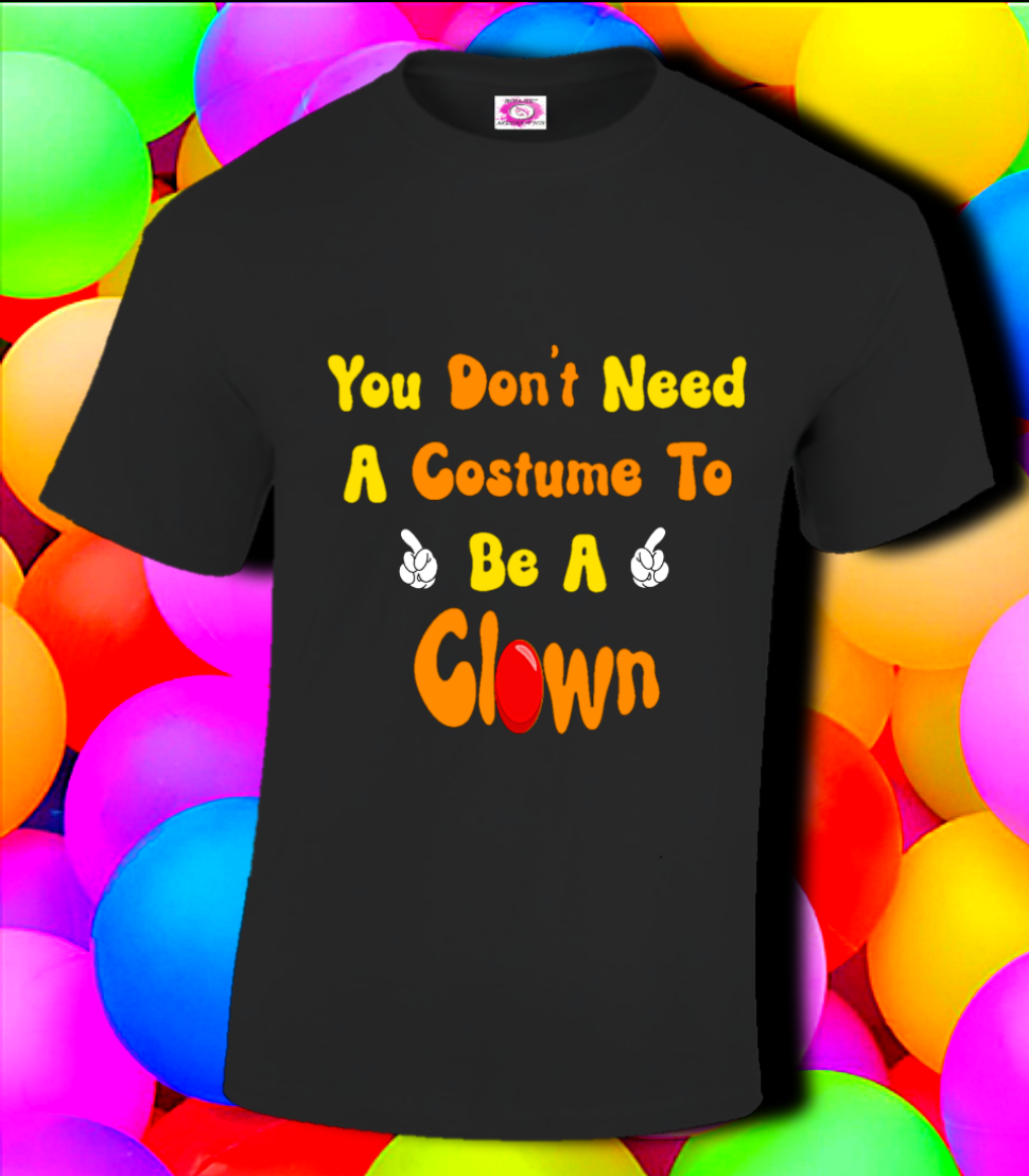 Your A Clown