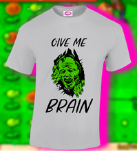 Load image into Gallery viewer, Give Me Brain
