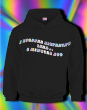 Load image into Gallery viewer, I Stopped
