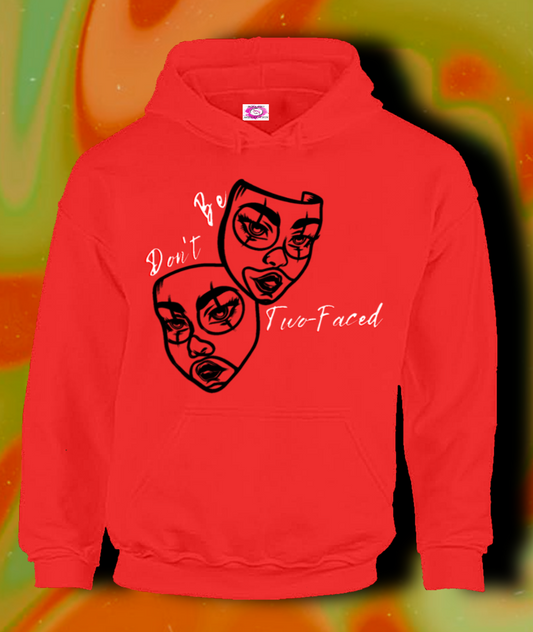 2 Faced B*tch
