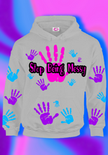 Load image into Gallery viewer, Stop Messy
