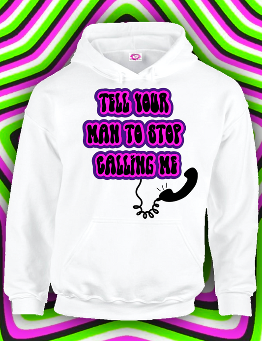 TELL HIM
