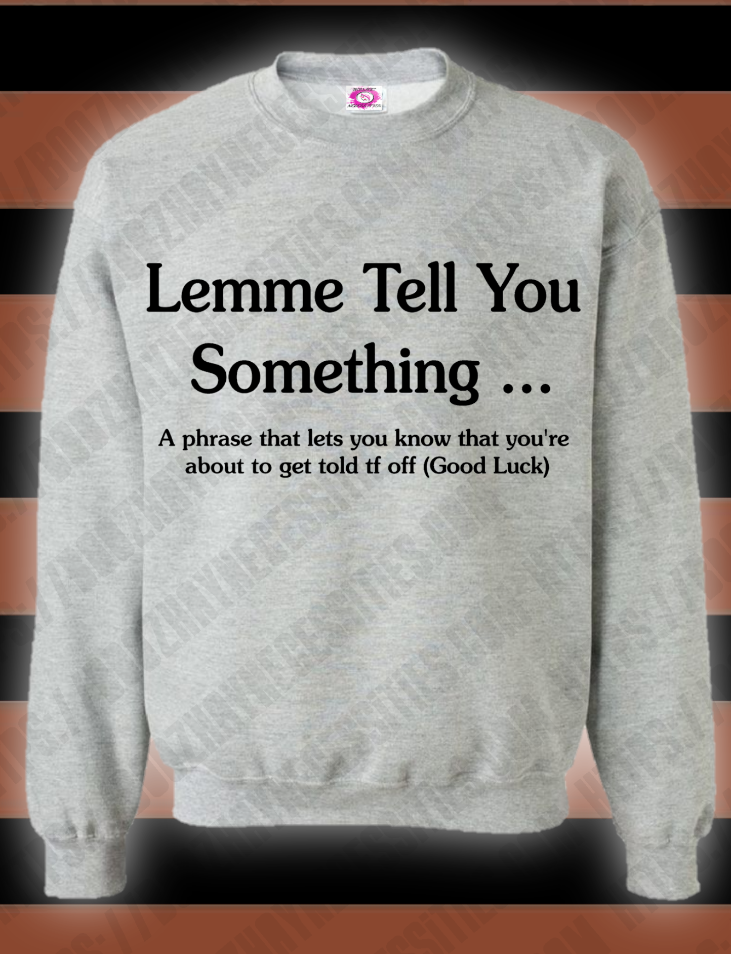 Let Me Tell You Something