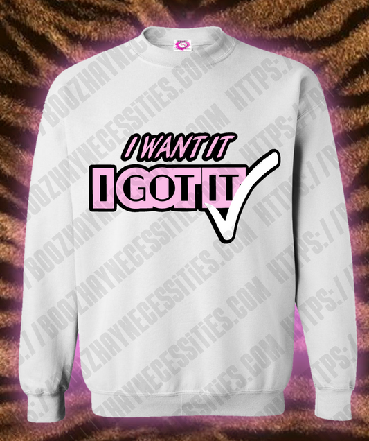 I GOT IT