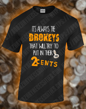Load image into Gallery viewer, *NEW* 2Cents
