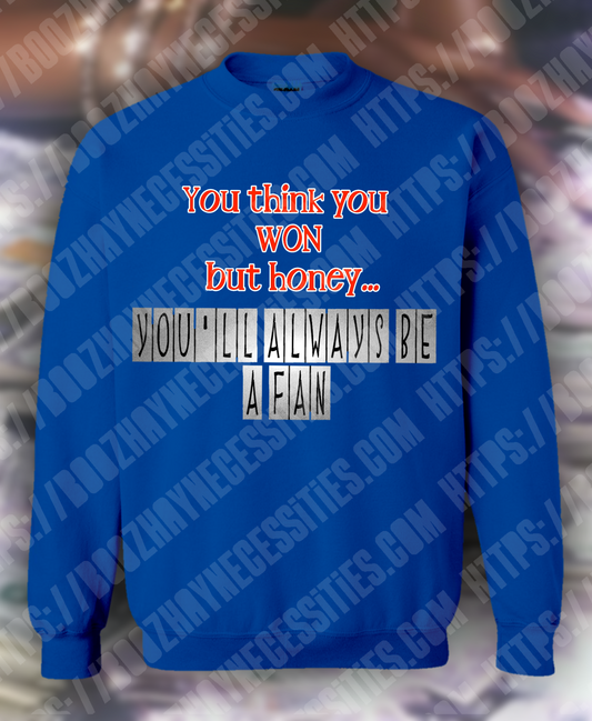 You Didn't WIN