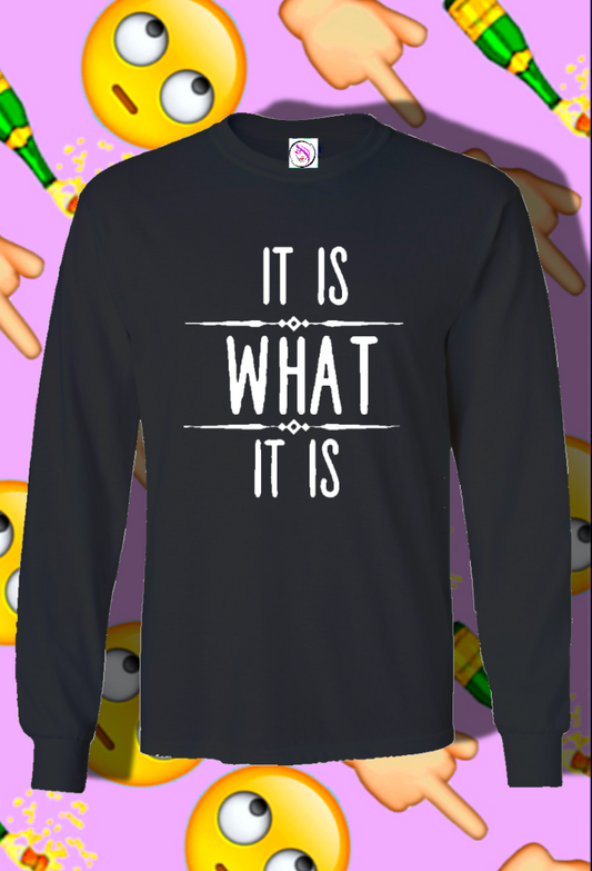 It Is