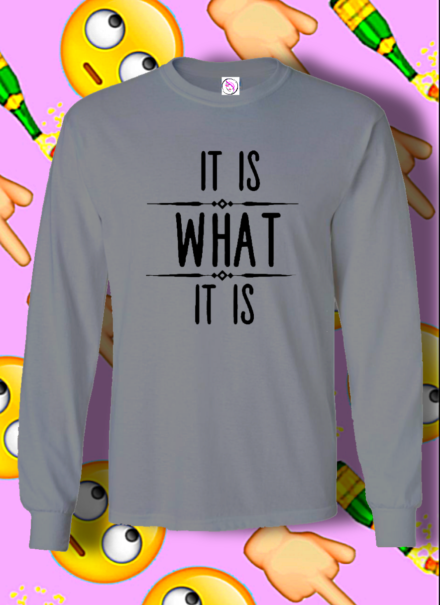 It Is