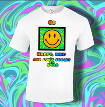 Load image into Gallery viewer, Be Happy

