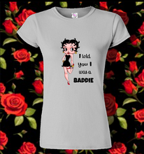 Load image into Gallery viewer, BADDIE
