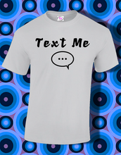 Load image into Gallery viewer, 📱Text Me😋📟🗯
