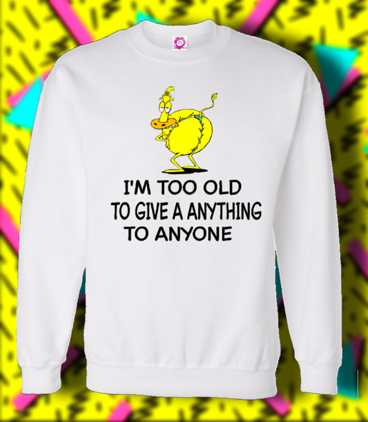 TOO OLD