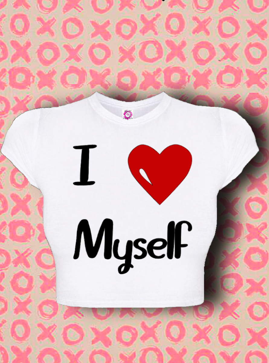 I Love Myself( Crop-Top)