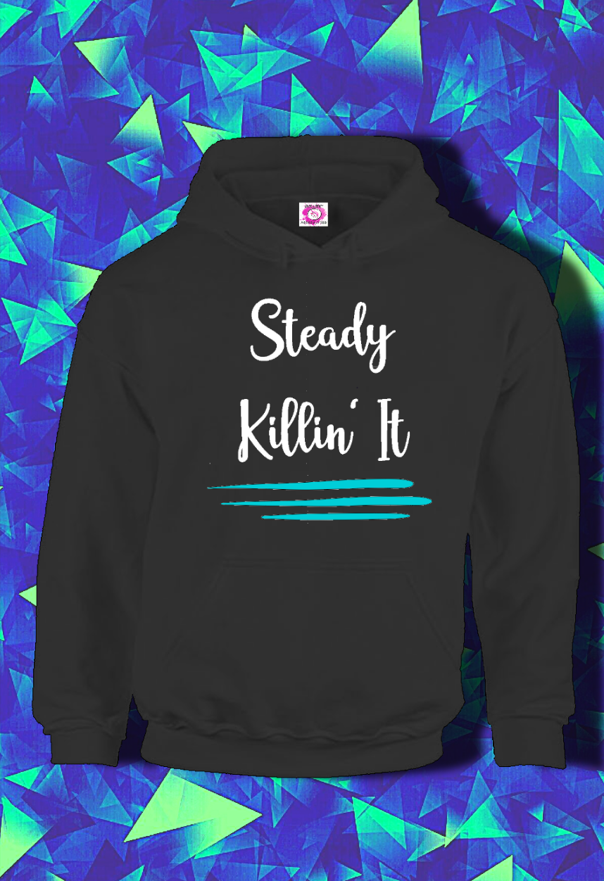 Steady Killin It