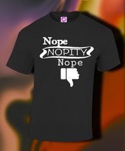 Load image into Gallery viewer, NOPE
