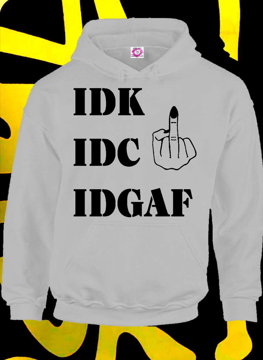 IDGAF