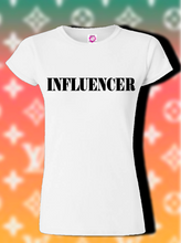 Load image into Gallery viewer, INFLUENCER
