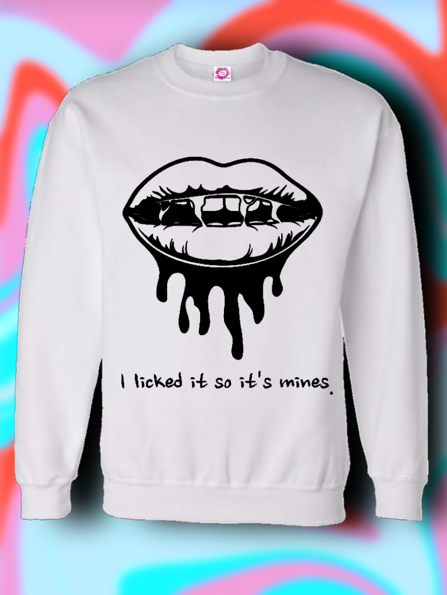 I Licked It